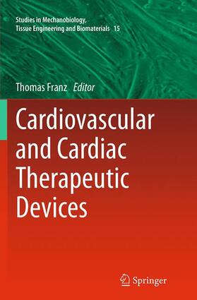 Franz |  Cardiovascular and Cardiac Therapeutic Devices | Buch |  Sack Fachmedien