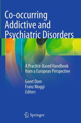 Moggi / Dom |  Co-occurring Addictive and Psychiatric Disorders | Buch |  Sack Fachmedien