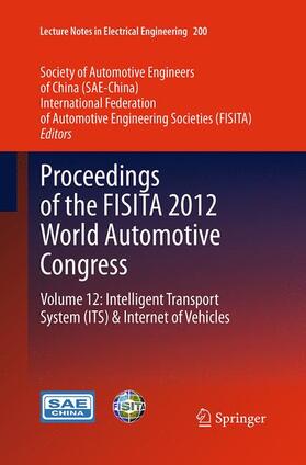 SAE-China / FISITA |  Proceedings of the FISITA 2012 World Automotive Congress | Buch |  Sack Fachmedien