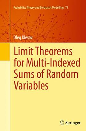 Klesov |  Limit Theorems for Multi-Indexed Sums of Random Variables | Buch |  Sack Fachmedien
