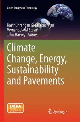 Gopalakrishnan / Harvey / Steyn |  Climate Change, Energy, Sustainability and Pavements | Buch |  Sack Fachmedien