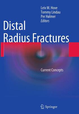 Hove / Hølmer / Lindau |  Distal Radius Fractures | Buch |  Sack Fachmedien
