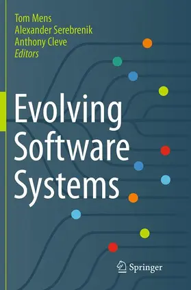 Mens / Cleve / Serebrenik |  Evolving Software Systems | Buch |  Sack Fachmedien