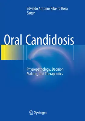 Ribeiro  Rosa |  Oral Candidosis | Buch |  Sack Fachmedien