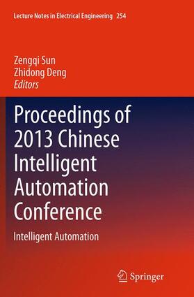 Deng / Sun |  Proceedings of 2013 Chinese Intelligent Automation Conference | Buch |  Sack Fachmedien