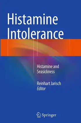 Jarisch |  Histamine Intolerance | Buch |  Sack Fachmedien