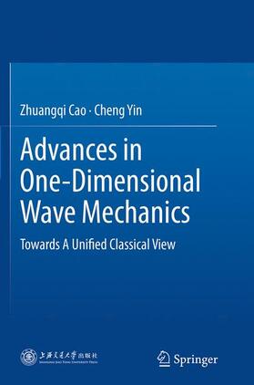 Yin / Cao |  Advances in One-Dimensional Wave Mechanics | Buch |  Sack Fachmedien