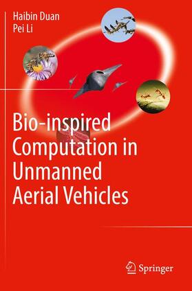 Li / Duan |  Bio-inspired Computation in Unmanned Aerial Vehicles | Buch |  Sack Fachmedien