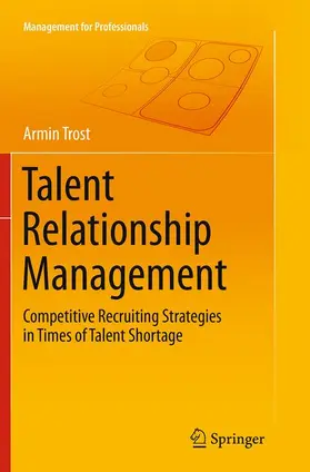 Trost |  Talent Relationship Management | Buch |  Sack Fachmedien