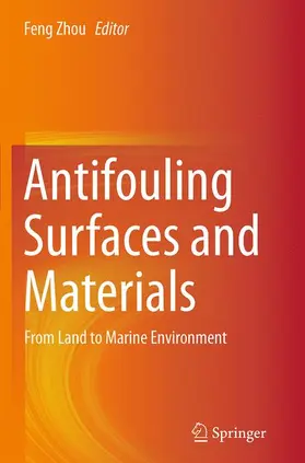 Zhou |  Antifouling Surfaces and Materials | Buch |  Sack Fachmedien