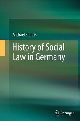 Stolleis |  History of Social Law in Germany | Buch |  Sack Fachmedien