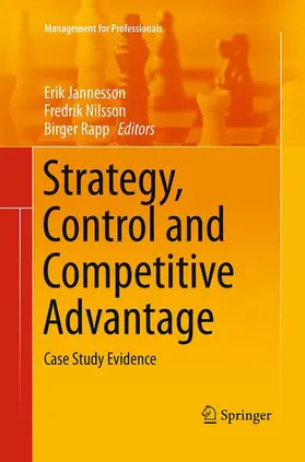 Jannesson / Rapp / Nilsson |  Strategy, Control and Competitive Advantage | Buch |  Sack Fachmedien