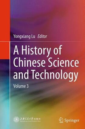 Lu |  A History of Chinese Science and Technology | Buch |  Sack Fachmedien