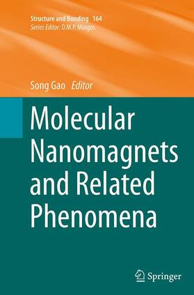 Gao |  Molecular Nanomagnets and Related Phenomena | Buch |  Sack Fachmedien