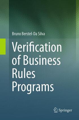 Berstel-Da Silva |  Verification of Business Rules Programs | Buch |  Sack Fachmedien