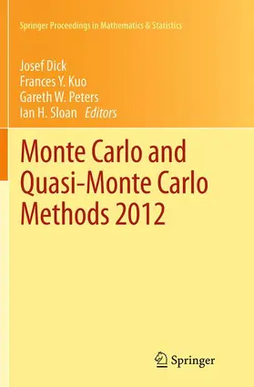 Dick / Sloan / Kuo |  Monte Carlo and Quasi-Monte Carlo Methods 2012 | Buch |  Sack Fachmedien