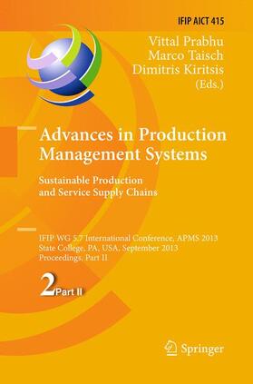 Prabhu / Kiritsis / Taisch | Advances in Production Management Systems. Sustainable Production and Service Supply Chains | Buch | 978-3-662-51447-4 | sack.de