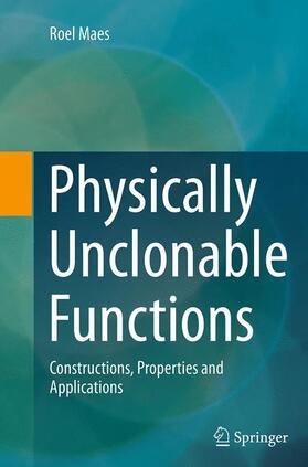Maes |  Physically Unclonable Functions | Buch |  Sack Fachmedien