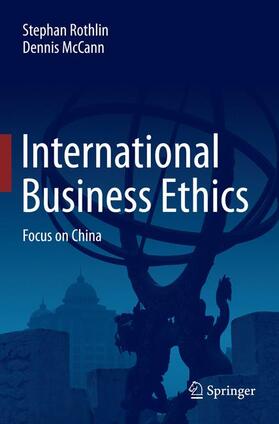 McCann / Rothlin |  International Business Ethics | Buch |  Sack Fachmedien