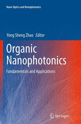 Zhao |  Organic Nanophotonics | Buch |  Sack Fachmedien