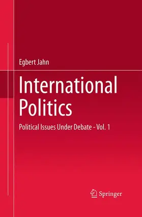 Jahn |  International Politics | Buch |  Sack Fachmedien