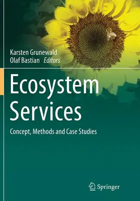 Bastian / Grunewald |  Ecosystem Services ¿ Concept, Methods and Case Studies | Buch |  Sack Fachmedien