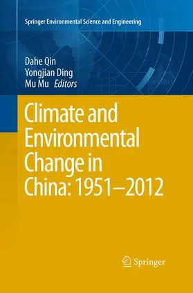 Qin / Mu / Ding |  Climate and Environmental Change in China: 1951¿2012 | Buch |  Sack Fachmedien