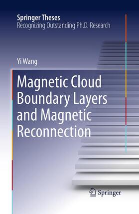 Wang |  Magnetic Cloud Boundary Layers and Magnetic Reconnection | Buch |  Sack Fachmedien