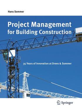 Sommer |  Project Management for Building Construction | Buch |  Sack Fachmedien