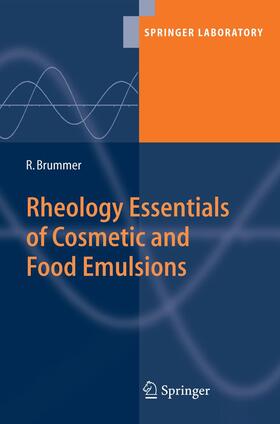 Brummer |  Rheology Essentials of Cosmetic and Food Emulsions | Buch |  Sack Fachmedien
