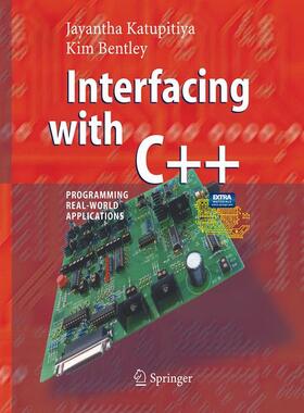 Bentley / Katupitiya |  Interfacing with C++ | Buch |  Sack Fachmedien