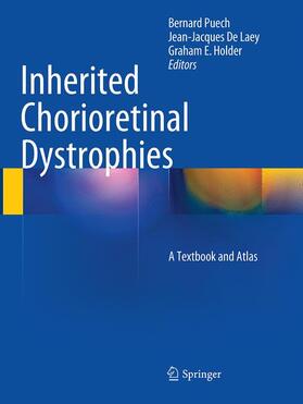 Puech / Holder / De Laey |  Inherited Chorioretinal Dystrophies | Buch |  Sack Fachmedien