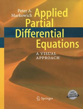 Markowich |  Applied Partial Differential Equations: | Buch |  Sack Fachmedien