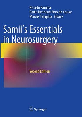 Ramina / Tatagiba / de Aguiar |  Samii's Essentials in Neurosurgery | Buch |  Sack Fachmedien