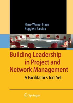 Sarcina / Franz |  Building Leadership in Project and Network Management | Buch |  Sack Fachmedien