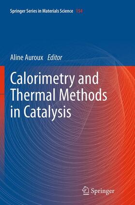 Auroux |  Calorimetry and Thermal Methods in Catalysis | Buch |  Sack Fachmedien