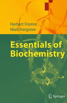 Hargrove / Fromm |  Essentials of Biochemistry | Buch |  Sack Fachmedien