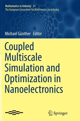 Günther |  Coupled Multiscale Simulation and Optimization in Nanoelectronics | Buch |  Sack Fachmedien