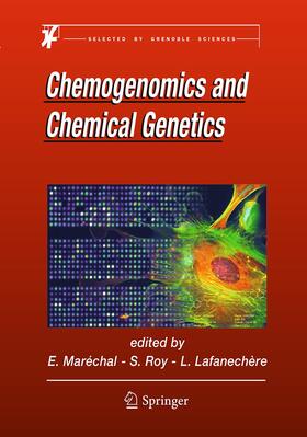 MARECHAL / Lafanechère / Roy |  Chemogenomics and Chemical Genetics | Buch |  Sack Fachmedien
