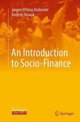 Nowak / Vitting Andersen |  An Introduction to Socio-Finance | Buch |  Sack Fachmedien