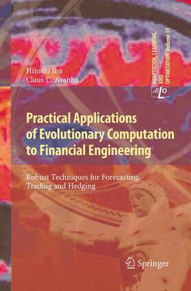 Aranha / Iba |  Practical Applications of Evolutionary Computation to Financial Engineering | Buch |  Sack Fachmedien