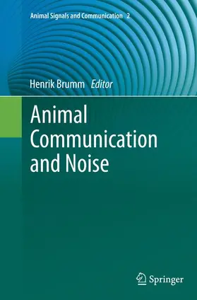 Brumm |  Animal Communication and Noise | Buch |  Sack Fachmedien