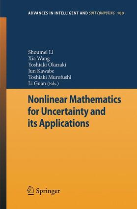 Li / Wang / Guan |  Nonlinear Mathematics for Uncertainty and its Applications | Buch |  Sack Fachmedien