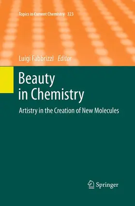 Fabbrizzi |  Beauty in Chemistry | Buch |  Sack Fachmedien