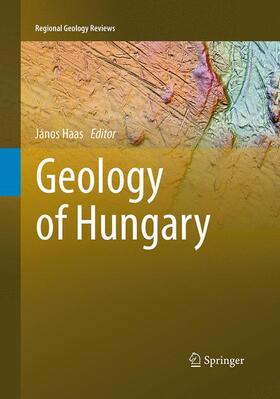 Haas |  Geology of Hungary | Buch |  Sack Fachmedien