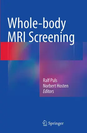 Hosten / Puls |  Whole-body MRI Screening | Buch |  Sack Fachmedien