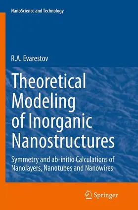 Evarestov |  Theoretical Modeling of Inorganic Nanostructures | Buch |  Sack Fachmedien