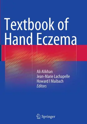 Alikhan / Maibach / Lachapelle |  Textbook of Hand Eczema | Buch |  Sack Fachmedien