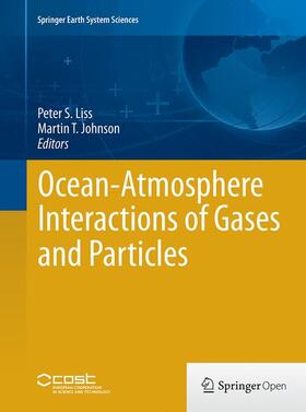 Johnson / Liss |  Ocean-Atmosphere Interactions of Gases and Particles | Buch |  Sack Fachmedien
