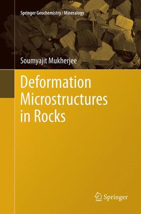 Mukherjee |  Deformation Microstructures in Rocks | Buch |  Sack Fachmedien